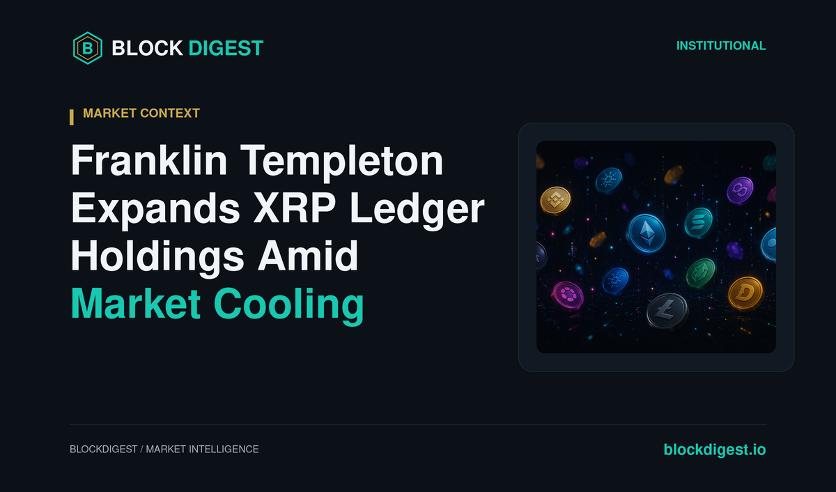 Franklin Templeton Expands XRP Ledger Holdings Amid Market Cooling